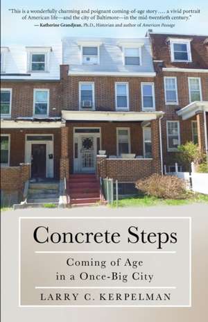 Concrete Steps de Larry C. Kerpelman