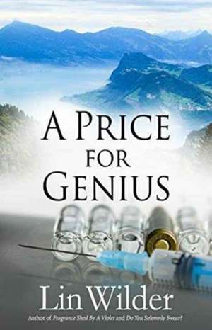 A Price for Genius de Lin Wilder