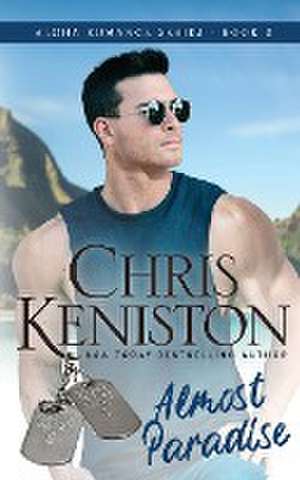 Almost Paradise de Chris Keniston