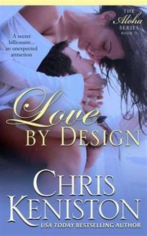 Love By Design de Chris Keniston