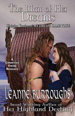 The Man of Her Dreams de Leanne Burroughs