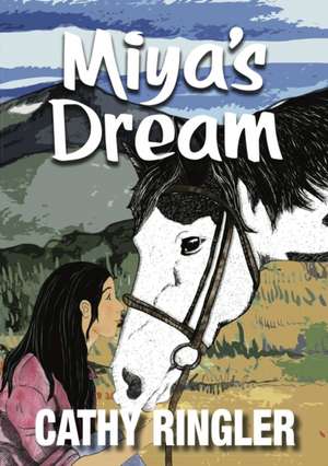 Miya's Dream de Cathy Ringler