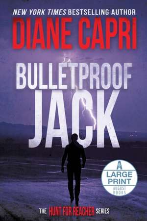 Bulletproof Jack Large Print Edition de Diane Capri