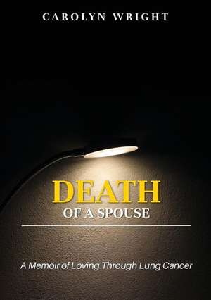 Death of a Spouse de Carolyn Wright