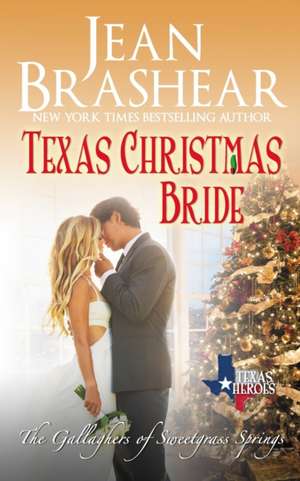 Texas Christmas Bride de Jean Brashear