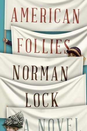 American Follies de Norman Lock