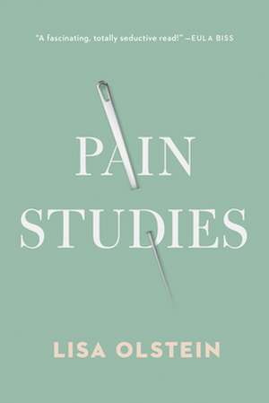 Pain Studies de Lisa Olstein