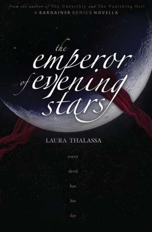 The Emperor of Evening Stars de Laura Thalassa