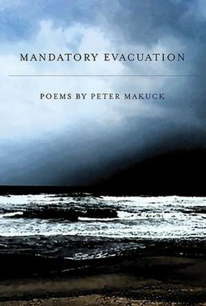 Mandatory Evacuation de Makuck Peter