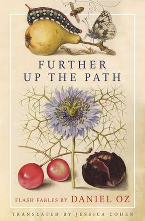 Further Up the Path de Daniel Oz