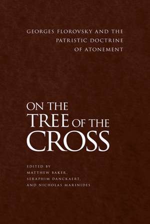 On the Tree of the Cross de Matthew Baker