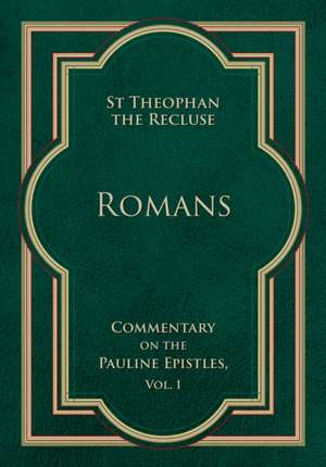 Romans de Theophan The Recluse