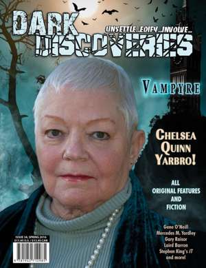 Dark Discoveries - Issue #34 de Chelsea Quinn Yarbro