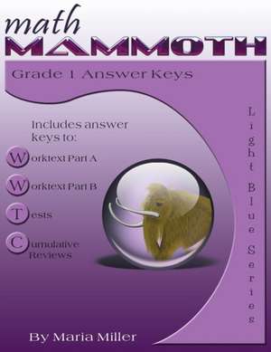 Math Mammoth Grade 1 Answer Keys de Maria Miller