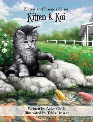 Kitten & Koi de Aviva Gittle