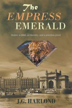 The Empress Emerald de J. G. Harlond