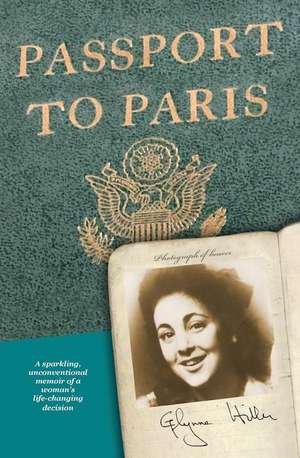 Passport to Paris de Glynne Hiller