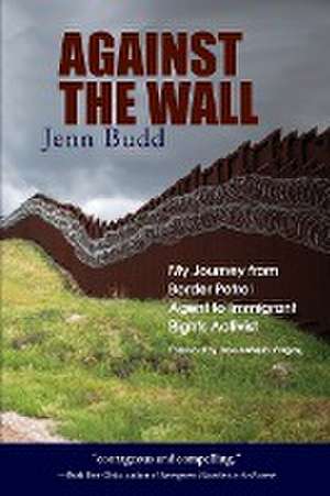 Against the Wall de Jenn Budd