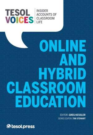 Online and Hybrid Classes de Greg Kessler