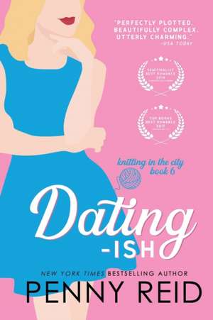 Dating-ish de Penny Reid