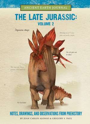 The Late Jurassic Volume 2 de Juan Carlos Alonso