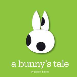 a bunny's tale de Joanne Hixson