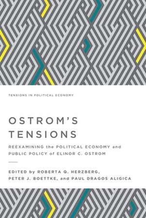 Ostrom's Tensions de Paul Dragos Aligica