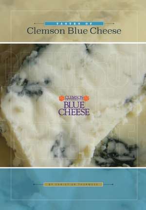 Tastes of Clemson Blue Cheese de Christian Thormose