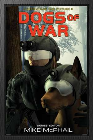 Dogs of War de Brenda Cooper