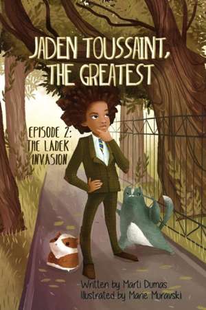 Jaden Toussaint, the Greatest Episode 2 de Marti Dumas