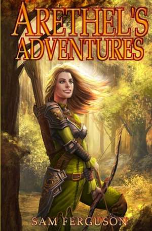 Arethel's Adventures de Sam Ferguson