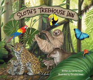 Sloth's Treehouse Inn de Carrie Hasler