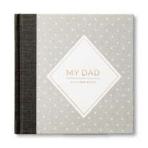 My Dad -- In His Own Words -- A Keepsake Interview Book de Miriam Hathaway