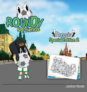 Roundy and Friends de Andres Varela