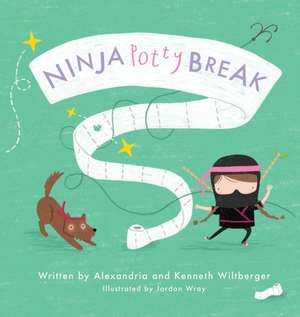 Ninja Potty Break de Alexandria Wiltberger