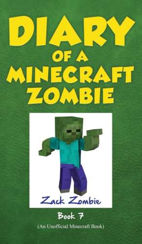 Diary of a Minecraft Zombie Book 7 de Zack Zombie