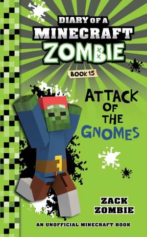 Diary of a Minecraft Zombie Book 15 de Zack Zombie