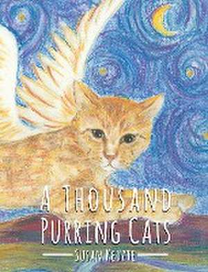 A Thousand Purring Cats de Kedzie, Susan