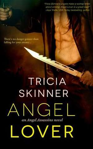 Angel Lover de Tricia Skinner