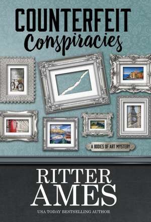 Counterfeit Conspiracies: How a Simple Technology Creates Better Meetings de Ritter Ames