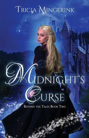 Midnight's Curse de Tricia Mingerink