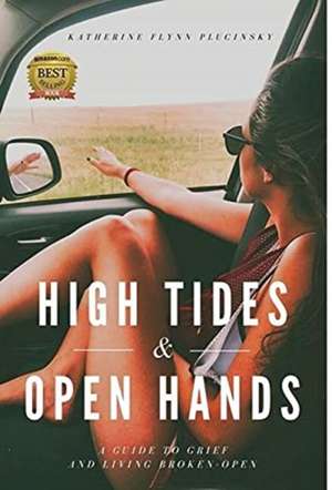 High Tides and Open Hands de Katherine Flynn Plucinsky