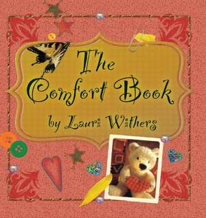 The Comfort Book de Lauri Withers