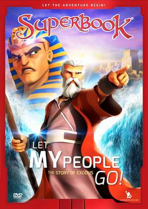 Superbook Let My People Go!: The Story of Exodus de Cbn