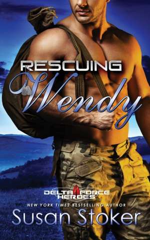 Rescuing Wendy de Susan Stoker