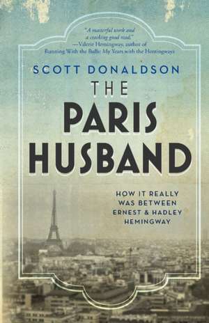 The Paris Husband de Scott Donaldson