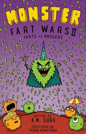 Monster Fart Wars de A. M. Shah