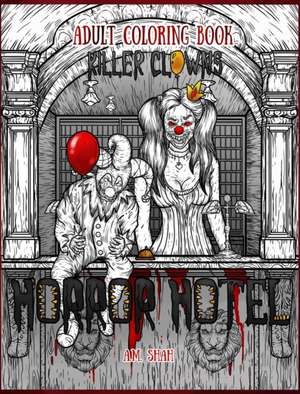 Adult Coloring Book Horror Hotel de A. M. Shah