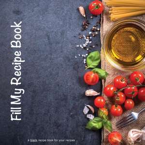 Fill My Recipe Book de Nicolette Roux