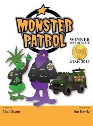 Monster Patrol de Thal Dixon